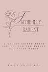 Faithfully Radian...