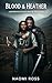 Blood & Heather: A Dark BWW...