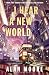 I Hear A New World (The Long London Quintet, #2)