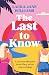 The last to know