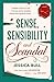 Sense, sensibility and scandal