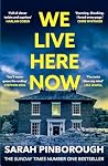 We live here now