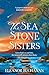 The sea stone sisters