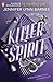 Killer spirit