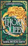 The thorn queen
