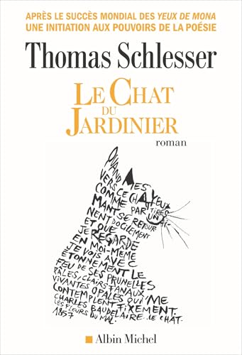 Le Chat du jardinier: Par l'auteur des Yeux de Mona (Paperback)