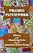 Prairie Patchwork: Book Thr...
