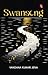Swansong by Vandana Kumari Jena