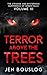 Terror Above the Trees: The...