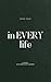 In Every Life: I Loved You First: Book Four
