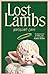 Lost lambs by Madeline Cash Lost lambs by Madeline Cash