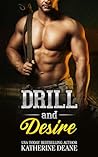 Drill and Desire:...