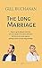 The Long Marriage: Later in...