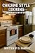 Chicano Style Cooking: With...