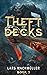 Theft of Decks: Book Three