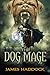 The Dog Mage