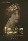 Monarkier i gungn...