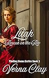Rescue on the Rio: Lilah (Finding Home, #2)