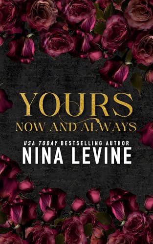 Yours, Now and Always (Only Yours #5)