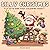 Silly Christmas: A Cute and...