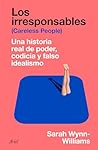 Los irresponsable...