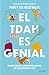 El TDAH es genial by Penn Holderness