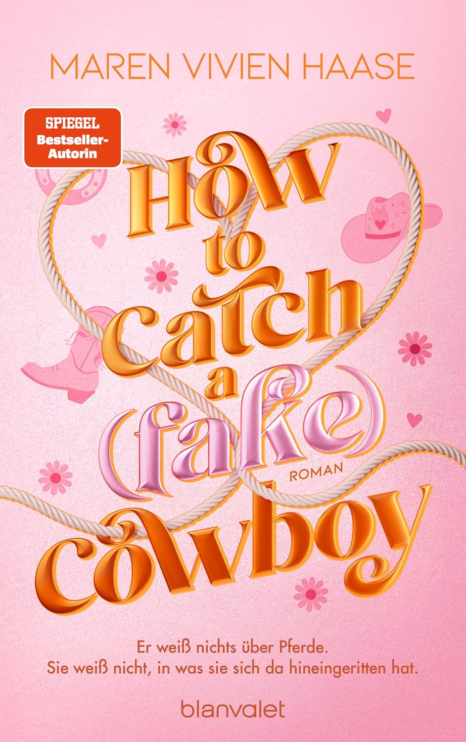 How to Catch a (Fake) Cowboy (German Edition)