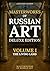 Masterworks of Russian Art:...