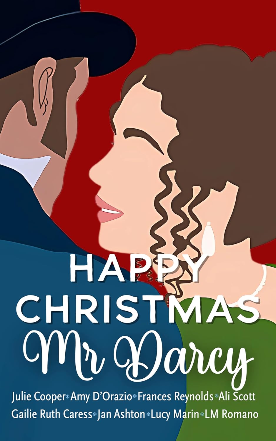 Happy Christmas Mr Darcy: An Anthology of Short Pride and Prejudice Variations (Kindle Edition)