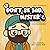 Don't Be Sad, Mister C.: A ...
