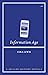 Information Age (Joyland Editions Novella #1)