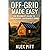 Off-Grid Made Easy: The Beg...