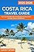 Costa Rica Travel Guide 2025-2026 by Lucas Carson