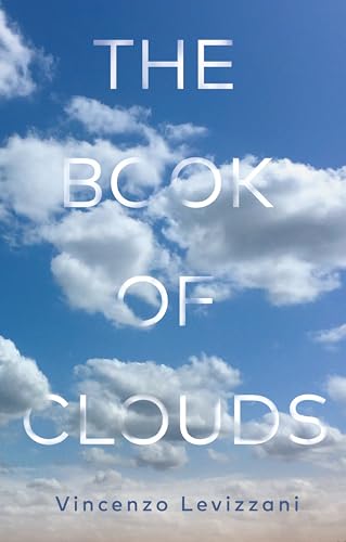 The Book of Clouds: How to Read the Sky (Hardcover)