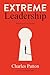 Extreme Leadership