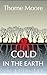 Cold In The Earth (Cold Cas...