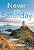 Never On Saturday
