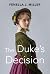 The Duke's Decision