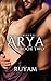 ARK Universe - Arya Trilogy - Book Two