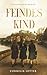 Feindes Kind - Historischer Roman
