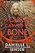 A Curse Carved in Bone: Book Two of the Saga of the Unfated