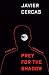 Prey for the Shadow: A Terr...