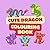 cute dragon colouring book