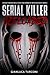 Serial killer reloaded: Nuo...