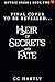 Heir of Secrets and Fate (M...