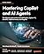 Mastering Copilot and AI Ag...