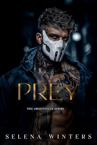 Prey (The Architects Book 1)