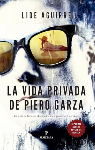 La vida privada de Piero Garza (Paperback)