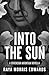 Into the Sun: A Sovereign Mountain Novella (Sovereign Mountain Bonus Content)