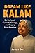 Dream Like Kalam: Stories o...